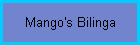 Mango's Bilinga